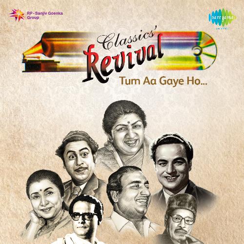 download   Tum Aa Gaye Ho Noor Aa Gaya Revival Film Aandhi mp3 Single Tracks song 