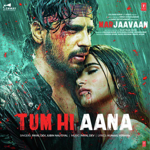 download Payal Dev, Jubin Nautiyal  Tum Hi Aana (From "Marjaavaan") mp3 Single Tracks song 