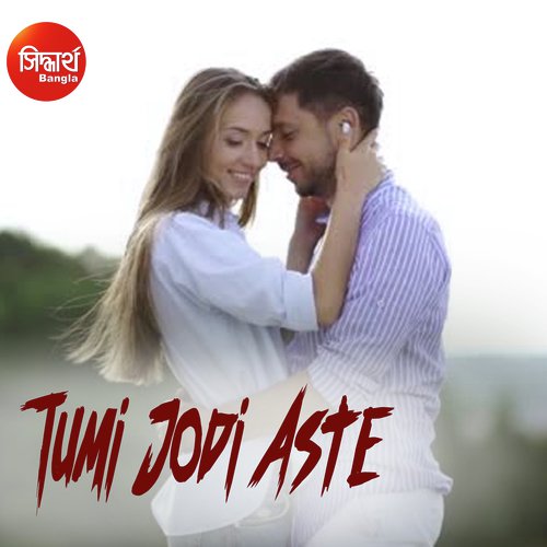 download Ankan, Chandrika  Tumi Jodi Aste mp3 Single Tracks song 