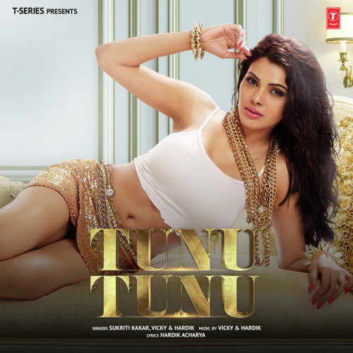 download Sukriti Kakar, Vicky, Hardik  Tunu Tunu mp3 Single Tracks song 