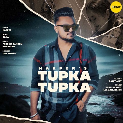 download Harper  Tupka Tupka mp3 Single Tracks song 