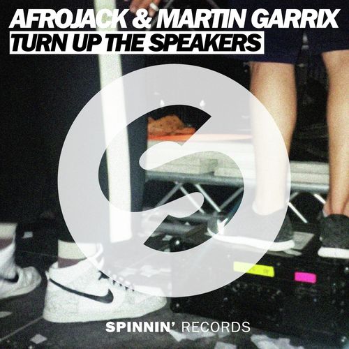 download Afrojack, Martin Garrix  Turn Up The Speakers mp3 Single Tracks song 