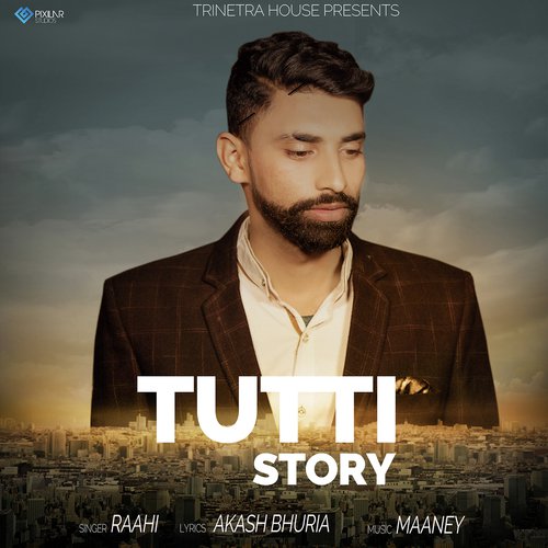 download Raahi  Tutti Story mp3 Single Tracks song 