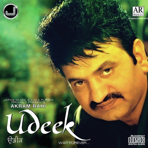 download Akram Rahi  Udeekan mp3 Single Tracks song 