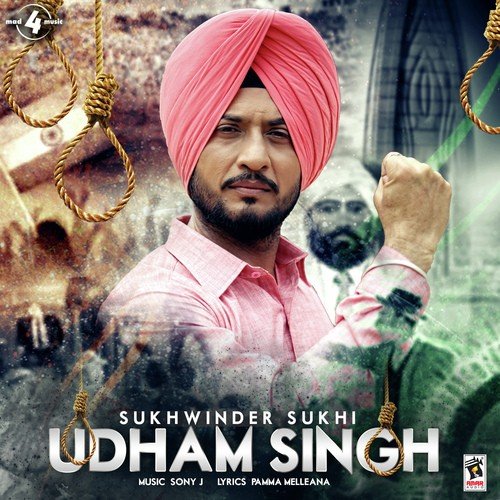 download Sukhwinder Sukhi  Udham Singh mp3 Single Tracks song 