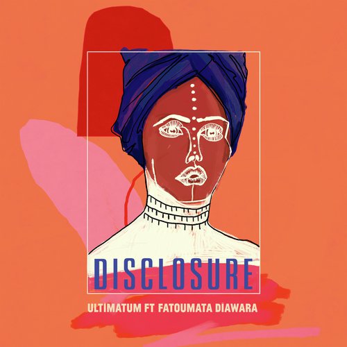 download Disclosure  Ultimatum mp3 Single Tracks song 