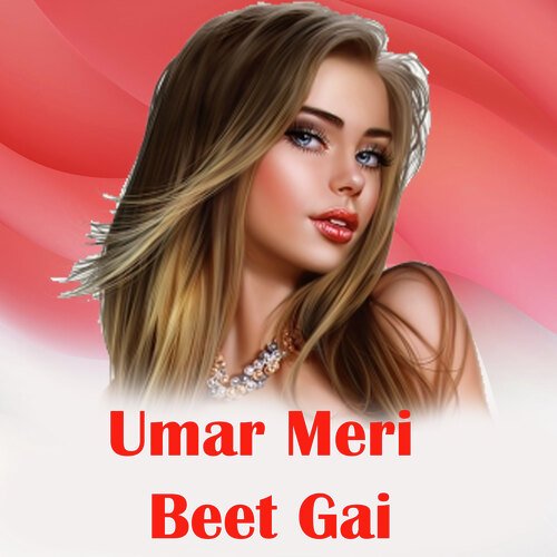 download Niraj Chauhan  Umar Meri Beet Gai mp3 Single Tracks song 