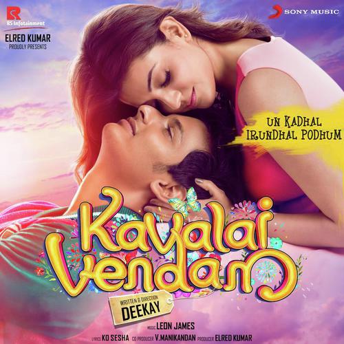 download Leon James, Armaan Malik & Shashaa Tirupati, Armaan Malik, Leon James, Shashaa Tirupati  Un Kadhal Irundhal Podhum mp3 Single Tracks song 