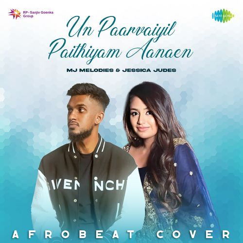 download   Un Paarvaiyil Paithiyam Aanaen Afrobeat Cover mp3 Single Tracks song 