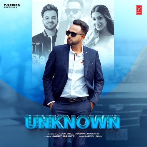 download Laddi Gill, Happy Raikoti  Unknown mp3 Single Tracks song 