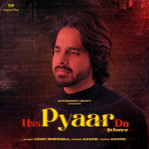 download Uday Shergill  Uss Pyar Da mp3 Single Tracks song 