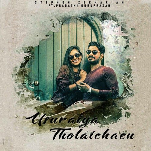 download   Usuraiya Tholaichaen mp3 Single Tracks song 