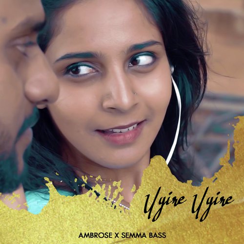 download Jeruselambrose  Uyire Uyire mp3 Single Tracks song 