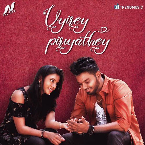 download   Uyirey Piriyathey mp3 Single Tracks song 