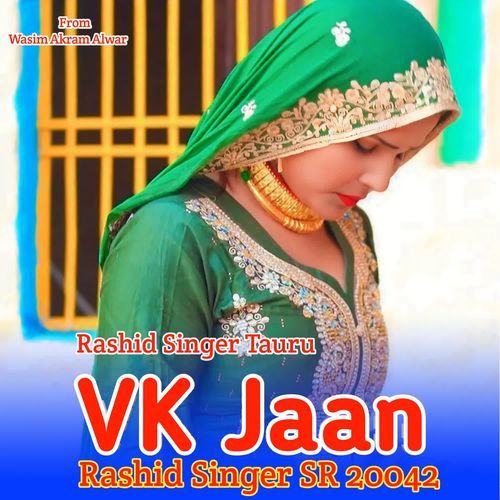 download Rashid Singer Tauru  VK Jaan Rashid Singer SR 20042 mp3 Single Tracks song 