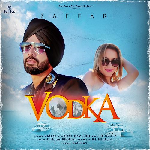 download Zaffar  VODKA mp3 Single Tracks song 