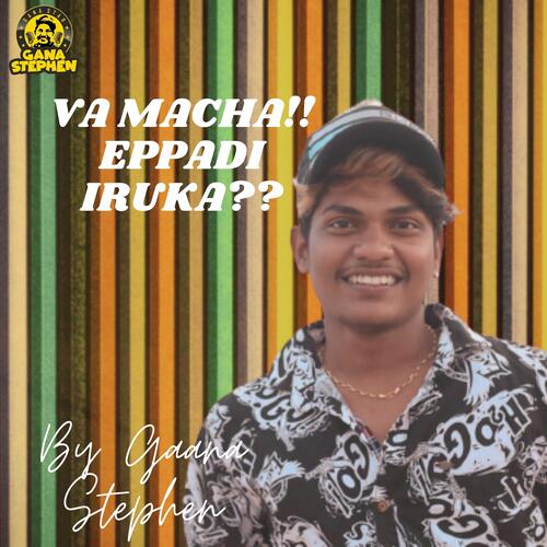 download   Va Macha Eppadi Irukka mp3 Single Tracks song 