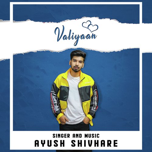 download Ayush Shivhare  Vaaliyan mp3 Single Tracks song 