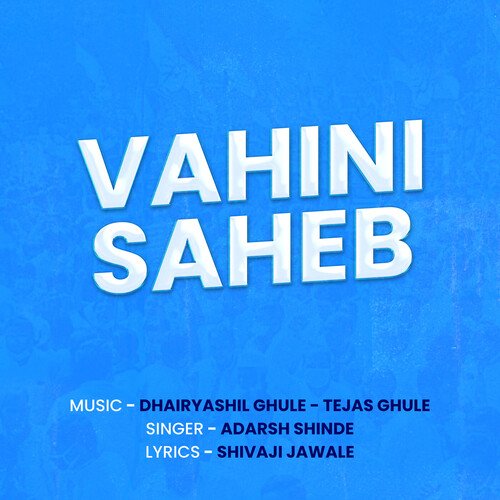 download Adarsh Shinde  Vahini Saheb mp3 Single Tracks song 