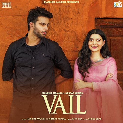 download Mankirt Aulakh, Nimrat Khaira, Shree Brar  Vail mp3 Single Tracks song 