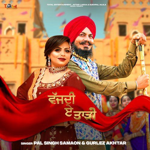 download Pal Singh Samaon, Gurlej Akhtar  Vajdi Ae Taddi mp3 Single Tracks song 