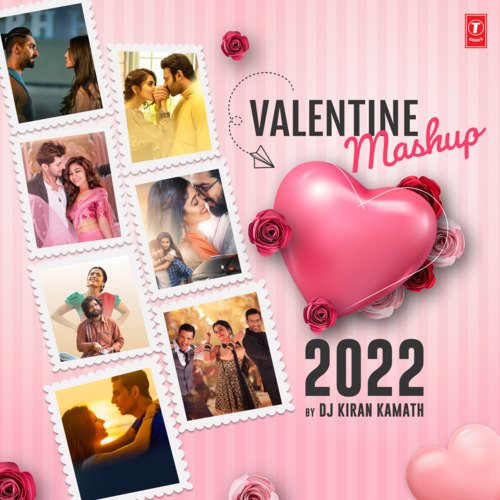 download Akhil Sachdeva, Tulsi Kumar, Sachet Tandon, Parampara Tandon, Ayushmann Khurrana, Zahrah S Khan, Jass Manak, Nikhil D'souza, Darshan Raval, Priya Saraiya, Arijit Singh, Jubin Nautiyal, Daler Mehndi, Shashaa Tirupati, Sachet-Parampara, Sachin-Jigar, Tanishk Bagchi, Manan Bhardwaj, Pritam, Mithoon, Amaal Mallik, A.R. Rahman  Valentine Mashup 2022 mp3 Single Tracks song 