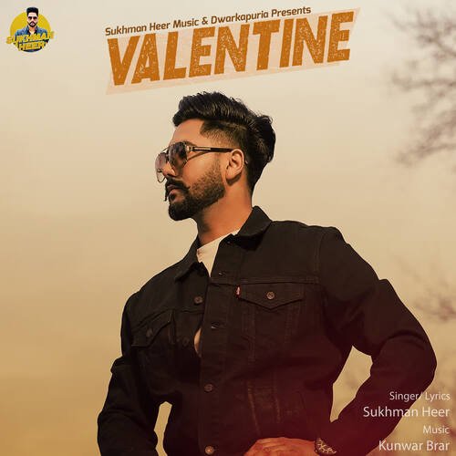 download Sukhman Heer  Valentine mp3 Single Tracks song 