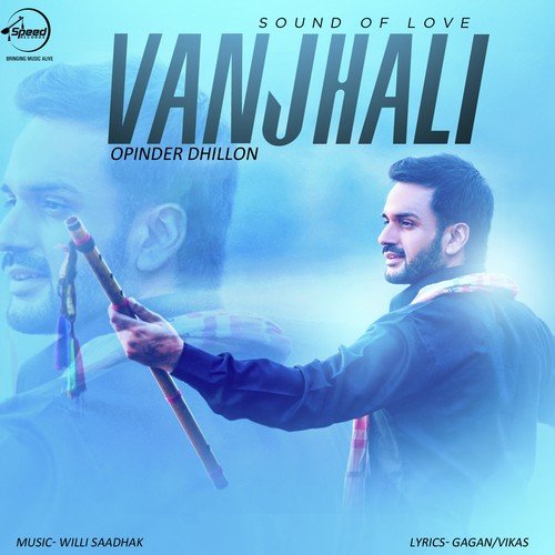 download Opinder Dhillon  Vanjhali mp3 Single Tracks song 