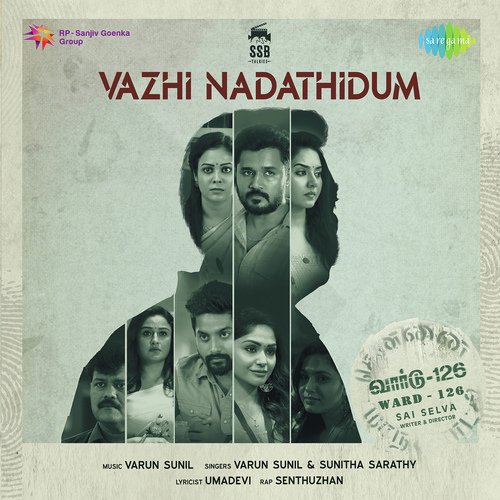 download Varun Sunil, Sunitha Sarathy, Senthuzhan  Vazhi Nadathidum mp3 Single Tracks song 