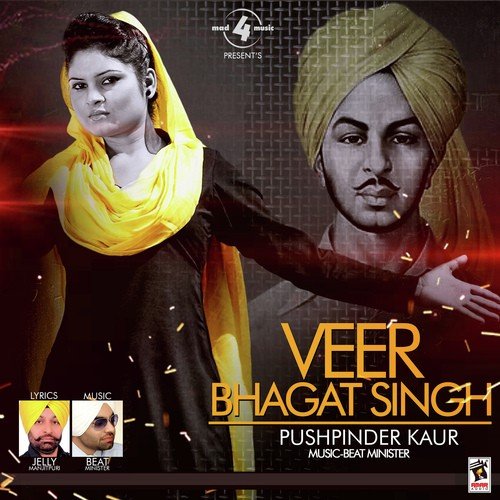 download Pushpinder Kaur  Veer Bhagat Singh mp3 Single Tracks song 