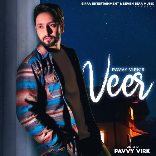 download Pavvy Virk  Veer mp3 Single Tracks song 