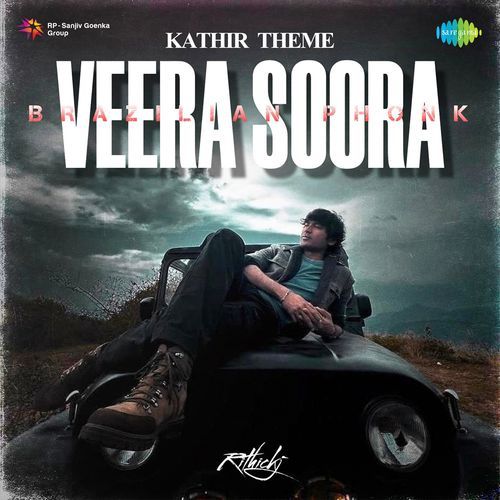 download Christo Xavier  Veera Soora Kathir Theme Brazilian Phonk mp3 Single Tracks song 