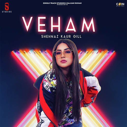 download Shehnaz Kaur Gill  Veham mp3 Single Tracks song 