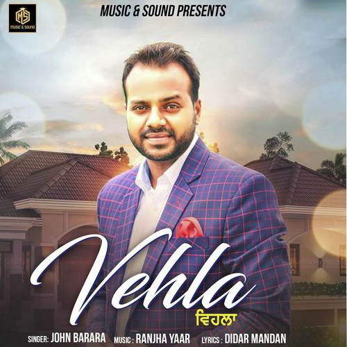 download John Barara  Vehla mp3 Single Tracks song 