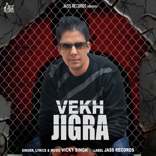 download Vicky Singh  Vekh Jigra mp3 Single Tracks song 