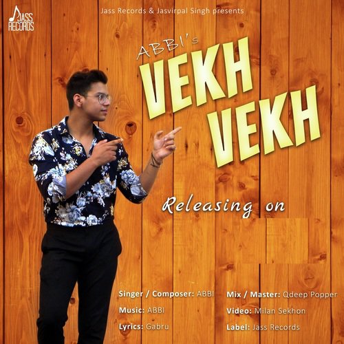 download Abbi  Vekh Vekh mp3 Single Tracks song 