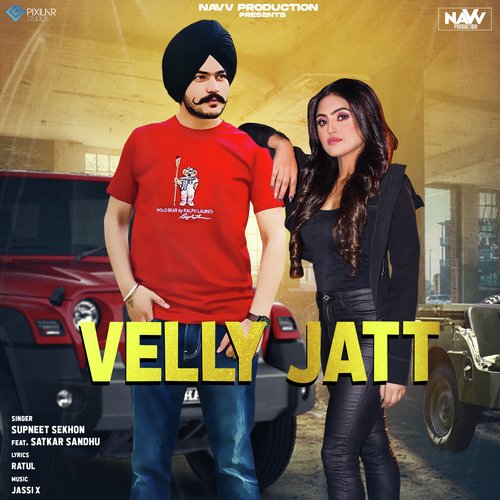 download Supneet Sekhon  Velly Jatt mp3 Single Tracks song 