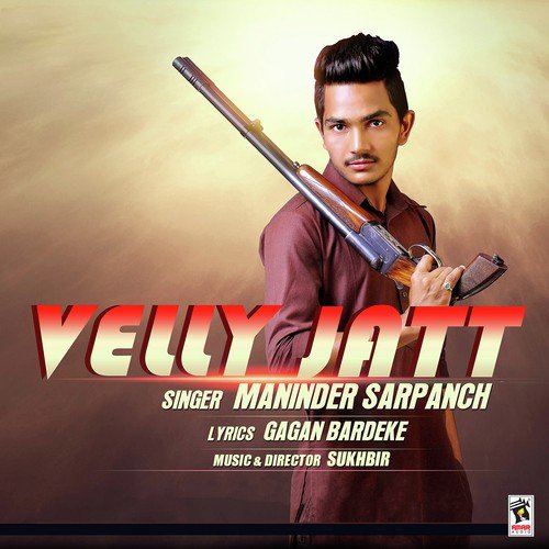 download Maninder Sarpanch  Velly Jatt mp3 Single Tracks song 