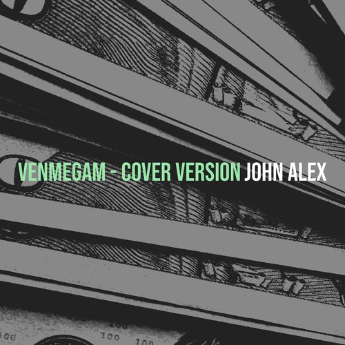 download John Alex  Venmegam mp3 Single Tracks song 