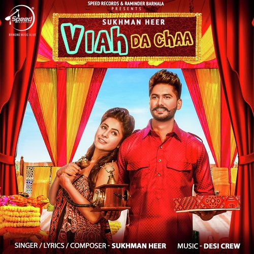 download Sukhman Heer  Viah Da Chaa mp3 Single Tracks song 