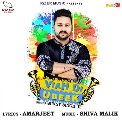 download Sunny Singh Ji  Viah Di Udeek mp3 Single Tracks song 