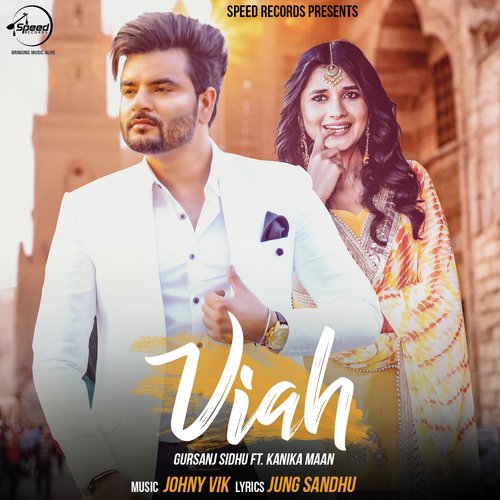 download Gursanj Sidhu, Kanika Maan  Viah mp3 Single Tracks song 