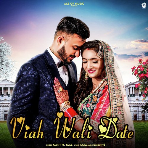 download Amrit, Taaz  Viah Wali Date mp3 Single Tracks song 