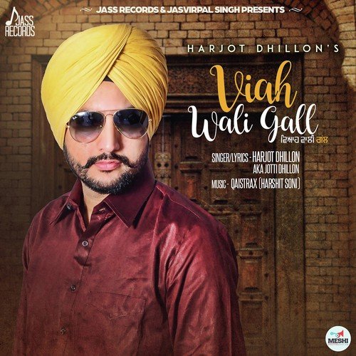 download Harjot Dhillon  Viah Wali Gall mp3 Single Tracks song 