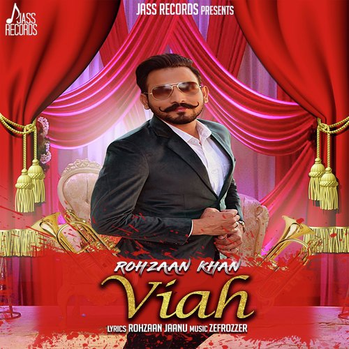 download Rohzaan Khan  Viah mp3 Single Tracks song 