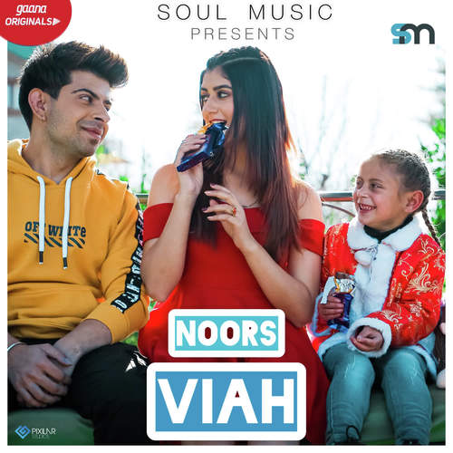 download Noor  Viah mp3 Single Tracks song 