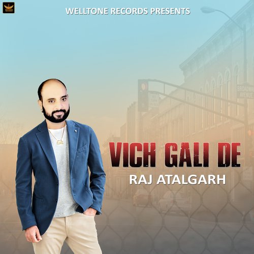 download Raj Atalgarh  Vich Gali De mp3 Single Tracks song 