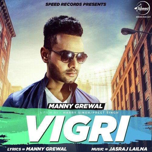 download Manny Grewal  Vigri mp3 Single Tracks song 