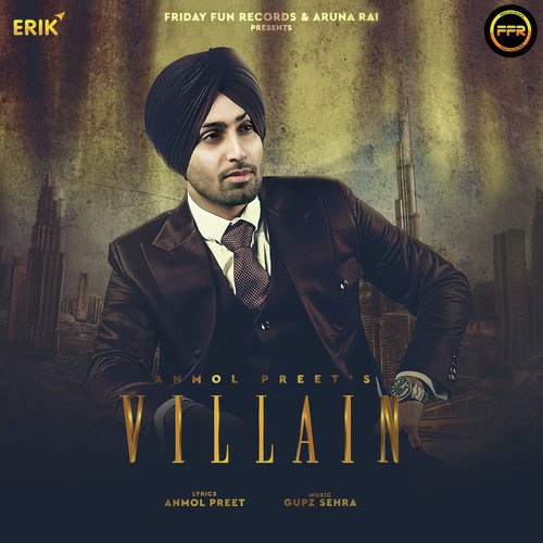 download Anmol Preet  Villain mp3 Single Tracks song 