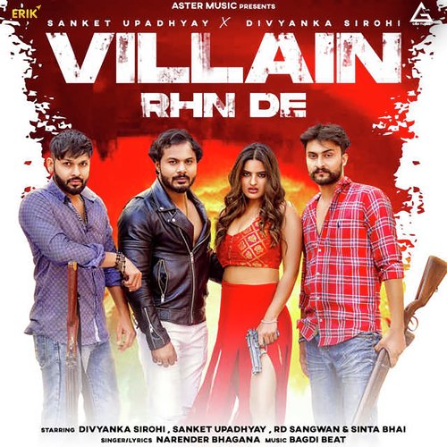 download Aman Jaji, Narender Bhagana, Sanket Upadhyay  Villain Rhn De mp3 Single Tracks song 